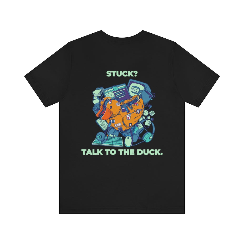 Stuck Debugging? Talk to the Cyber Duck T-Shirt™